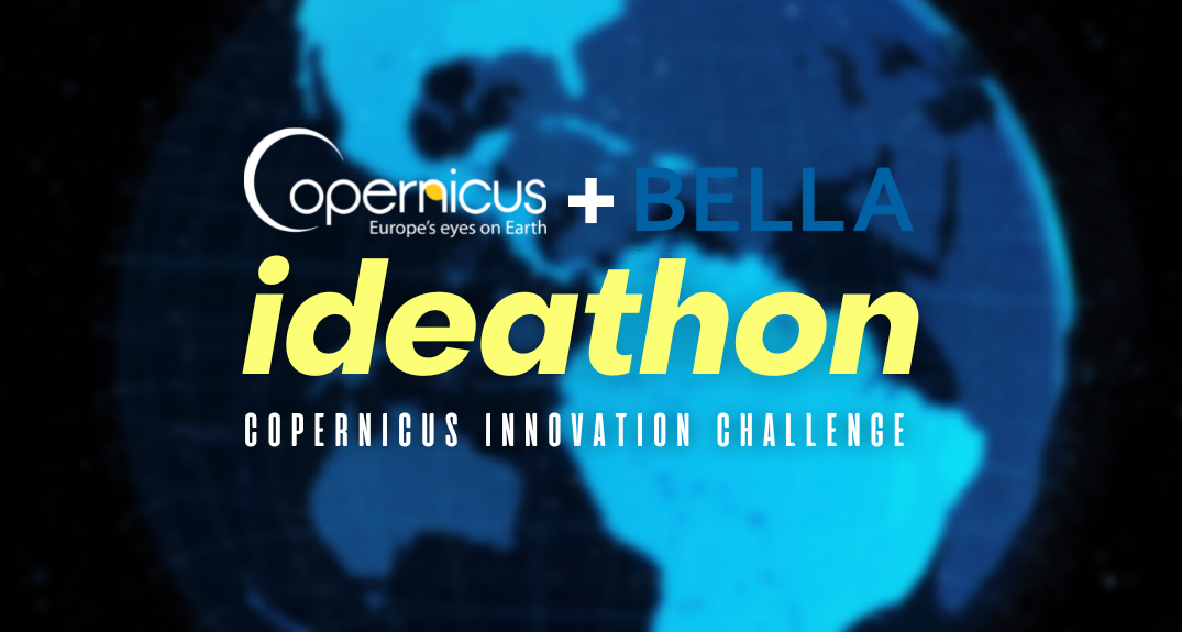 21 e 22 de março: BELLA II promover o Ideathon “Copernicus Innovation Challenge”